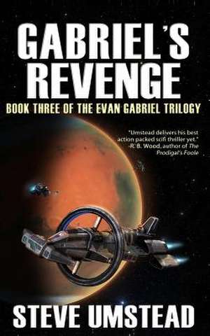 Gabriel's Revenge de Steve Umstead