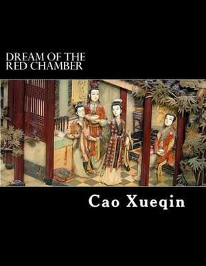 Dream of the Red Chamber de Cao Xueqin