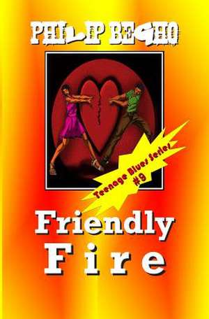 Friendly Fire de Philip Begho