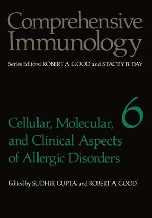 Cellular, Molecular, and Clinical Aspects of Allergic Disorders de Sudhir Gupta