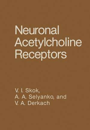 Neuronal Acetylcholine Receptors de V.I. Skok