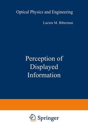 Perception of Displayed Information de Lucien Biberman