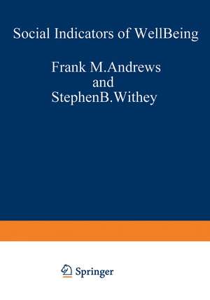 Social Indicators of Well-Being: Americans' Perceptions of Life Quality de Frank M. Andrews