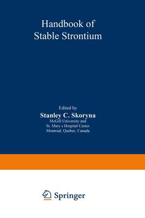 Handbook of Stable Strontium de Stanley Skoryna