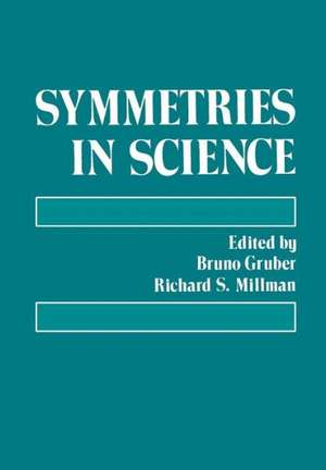 Symmetries in Science de Bruno Gruber