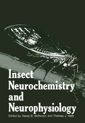 Insect Neurochemistry and Neurophysiology de A. B. Borkovec