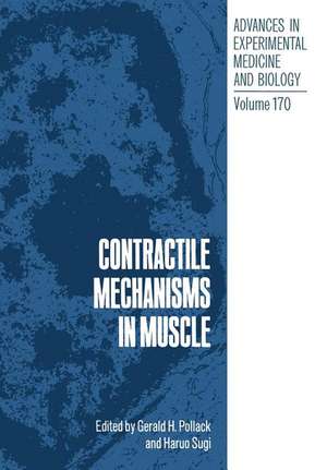 Contractile Mechanisms in Muscle de Gerald Pollack