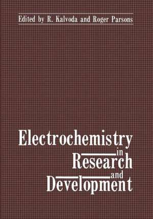 Electrochemistry in Research and Development de R. Kalvoda