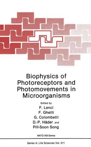 Biophysics of Photoreceptors and Photomovements in Microorganisms de F. Lenci