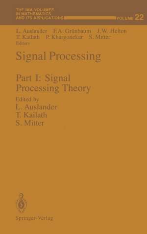 Signal Processing: Part I: Signal Processing Theory de Louis Auslander