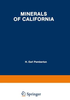 Minerals of California de H. Earl Pemberton