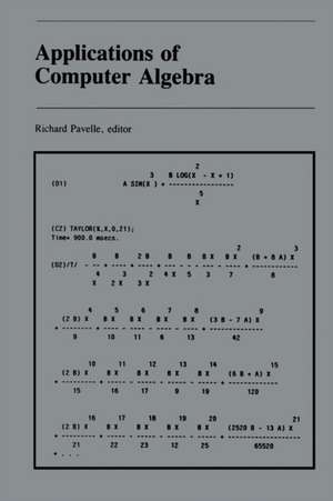 Applications of Computer Algebra de Richard Pavelle