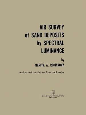 Air Survey of Sand Deposits by Spectral Luminance de Mariya A. Romanova