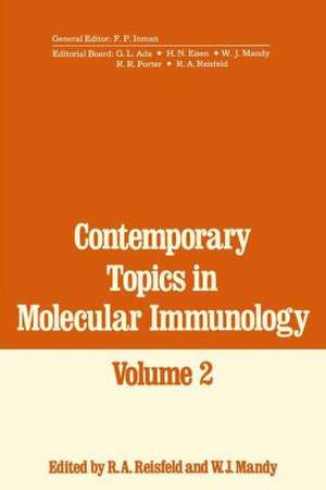 Contemporary Topics in Molecular Immunology de R. Reisfeld