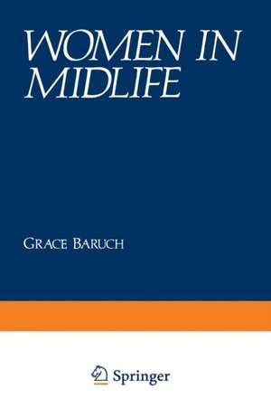 Women in Midlife de Grace Baruch