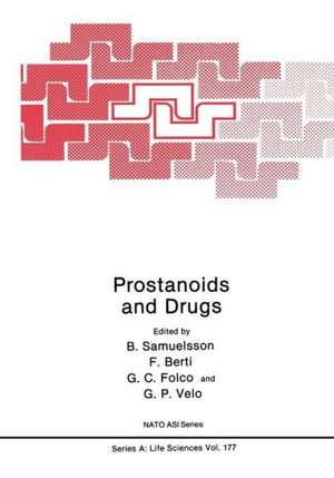 Prostanoids and Drugs de B. Samuelson