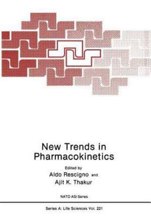 New Trends in Pharmacokinetics de Aldo Rescigno