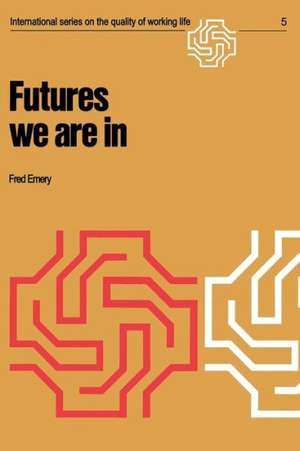 Futures we are in de F. Emery