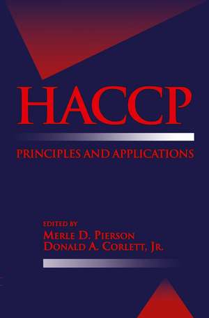 HACCP: Principles and Applications de Merle D. Pierson