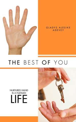 The Best of You de Gladys Alesike Adevey