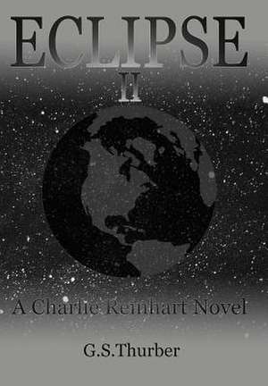 Eclipse II de G S Thurber