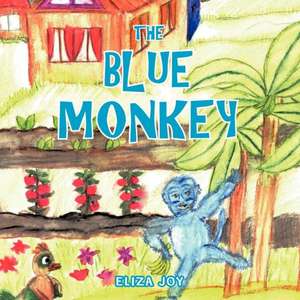 The Blue Monkey de Eliza Joy