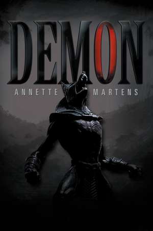 Demon de Annette Keeble Martens