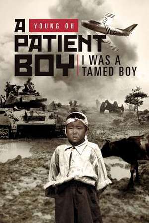 A Patient Boy de Young Oh