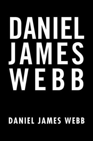 Daniel James Webb de Daniel James Webb