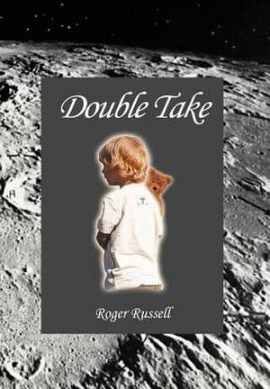 Double Take de Roger Russell