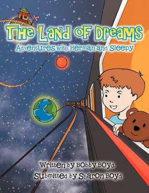 The Land of Dreams de Bobby Boyd