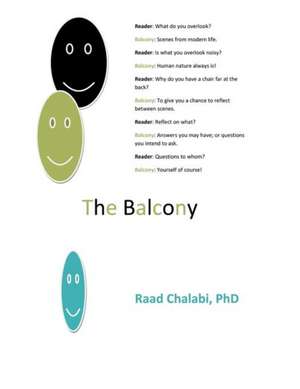 The Balcony de Raad Chalabi Phd