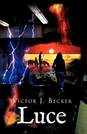 Luce de Victor J. Becker