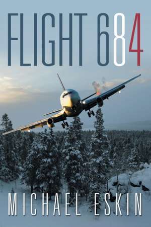 Flight 684 de Michael Eskin