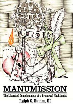 Hamm, R: Manumission