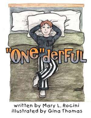 ''One''derful de Mary L. Rocini