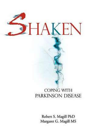 Shaken de Robert S. Magill Phd