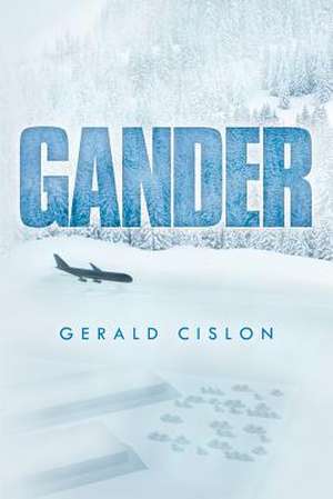 Gander de Gerald Cislon