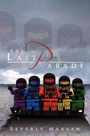 The Last Parade de Beverly Marsaw