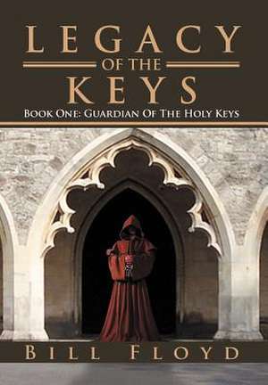 Legacy of the Keys de Bill Floyd