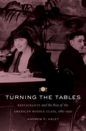 Turning the Tables de Andrew P. Haley