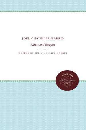 Joel Chandler Harris de Julia Collier Harris