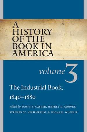 A History of the Book in America de Scott E. Casper