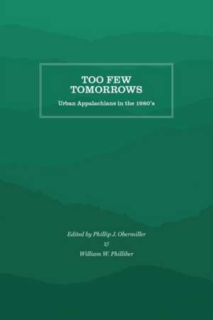 Too Few Tomorrows de Phillip Obermiller