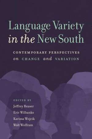 Language Variety in the New South de Jeffrey Reaser