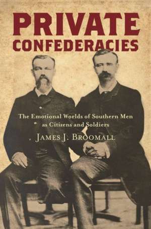 Private Confederacies de James J. Broomall