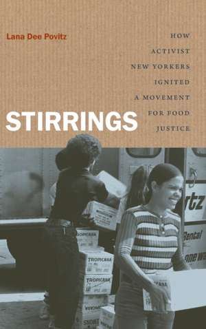 Stirrings de Lana Dee Povitz