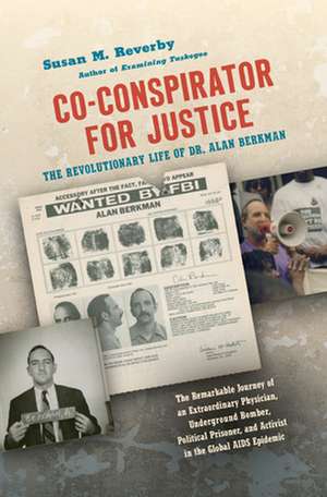 Co-Conspirator for Justice de Susan M. Reverby