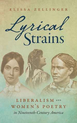 Lyrical Strains de Elissa Zellinger