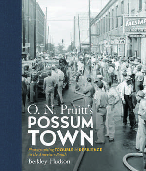 O. N. Pruitt's Possum Town de Berkley Hudson